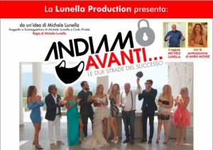 Andiamo Avanti - Lunella Production
